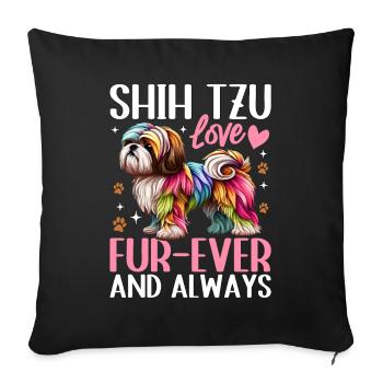 Shih Tzu aime la fourrure depuis toujours et toujours - Housse de coussin décorative 45 x 45 cm - noir - Devant