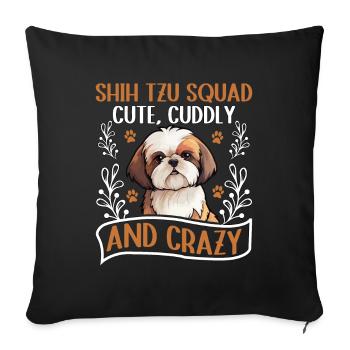 Shih Tzu Squad mignon, câlin et fou - Housse de coussin décorative 45 x 45 cm - noir - Devant