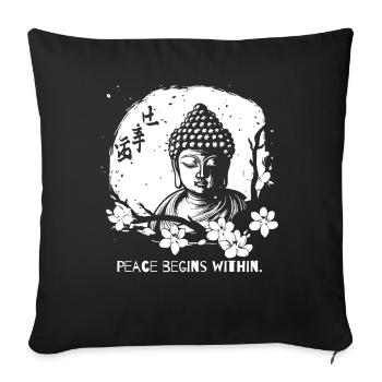 Peace begins within - Buddha - Sofa pillowcase 17,3'' x 17,3'' (45 x 45 cm) - black - Front