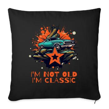 Je ne suis pas vieux, je suis un classique : une voiture de collection - Housse de coussin décorative 45 x 45 cm - noir - Devant