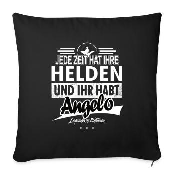Jede Zeit hat Ihre Helden Ihr habt Angelo - Sofakissenbezug 45 x 45 cm - Schwarz - Vorne