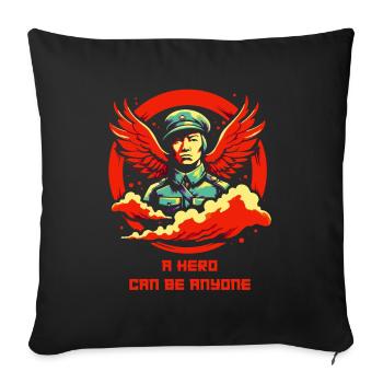 Jeder kann ein Held sein - Sofakissenbezug 45 x 45 cm - Schwarz - Vorne