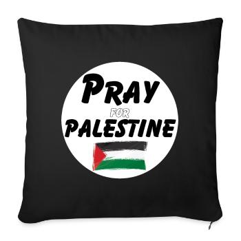 Pray for the Palestinians | Pray for Palestine - Sofa pillowcase 17,3'' x 17,3'' (45 x 45 cm) - black - Front