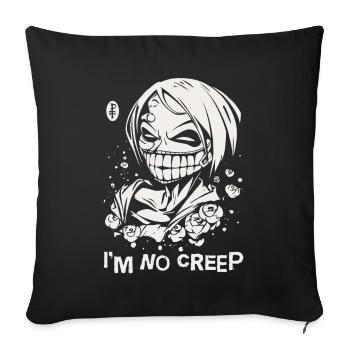 I'm Not a Creep, Anime Manga Comic - Sofa pillowcase 17,3'' x 17,3'' (45 x 45 cm) - black - Front