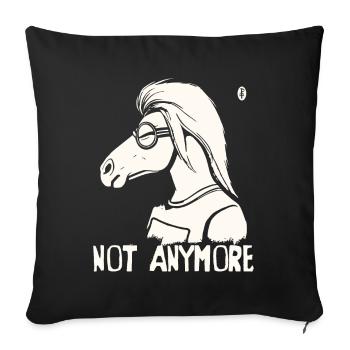 Ein Pferd mit Brille sagt: "Nicht mehr" - Sofakissenbezug 45 x 45 cm - Schwarz - Vorne
