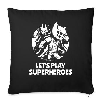 Jouons aux super-héros - Housse de coussin décorative 45 x 45 cm - noir - Devant