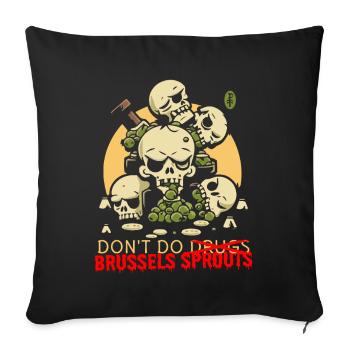 Crânes de légumes dégoûtants : évitez les choux de Bruxelles - Housse de coussin décorative 45 x 45 cm - noir - Devant