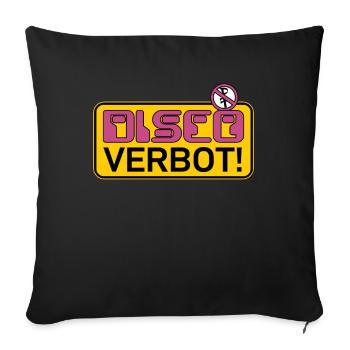 DANGER! Disco forbidden - Sofa pillowcase 17,3'' x 17,3'' (45 x 45 cm) - black - Front