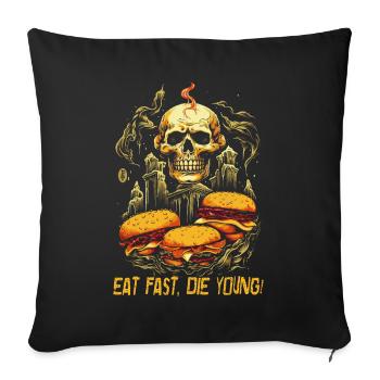 manger rapide mourir jeune, crâne de restauration rapide - Housse de coussin décorative 45 x 45 cm - noir - Devant