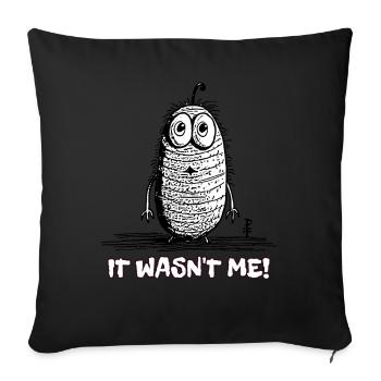 It Wasn't Me, Funny Cartoon Worm - Sofa pillowcase 17,3'' x 17,3'' (45 x 45 cm) - black - Front
