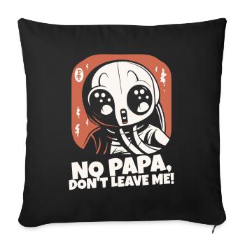 Papa, ne me quitte pas - Housse de coussin décorative 45 x 45 cm - noir - Devant