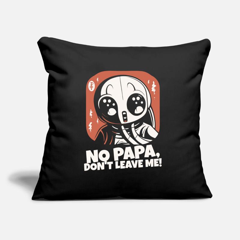 Daddy, don't leave me Sofa pillowcase 17,3'' x 17,3'' (45 x 45 cm)