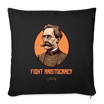 Nobility and honor, fight against the aristocracy - Sofa pillowcase 17,3'' x 17,3'' (45 x 45 cm) - black - Front
