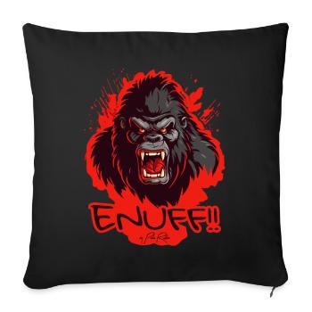 Fed Up, Enough Is Enough: Angry Gorilla - Sofa pillowcase 17,3'' x 17,3'' (45 x 45 cm) - black - Front
