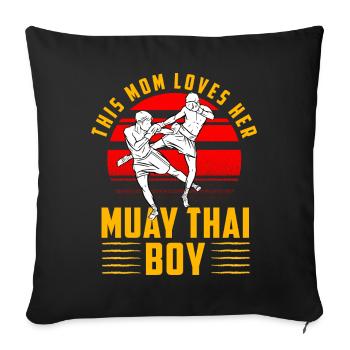 This mom loves her Muay Thai Boy - Sofa pillowcase 17,3'' x 17,3'' (45 x 45 cm) - black - Front