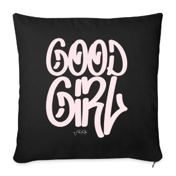 Text: pink Good Girl, gutes Mädchen - Sofa pillowcase 17,3'' x 17,3'' (45 x 45 cm) - black - Front