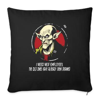 Mitarbeiter gesucht: Nosferatu CEO Vampir - Sofakissenbezug 45 x 45 cm - Schwarz - Vorne