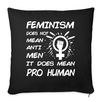 Le féminisme ne signifie pas anti-hommes, il signifie humain - Housse de coussin décorative 45 x 45 cm - noir - Devant
