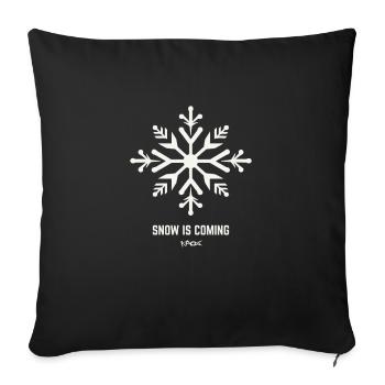 Snow is coming. - Sofa pillowcase 17,3'' x 17,3'' (45 x 45 cm) - black - Front