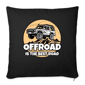 Die beste Straße ist abseits der Straße, Offroad - Sofakissenbezug 45 x 45 cm - Schwarz - Vorne