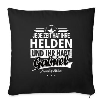 Every era has its heroes You have Gabriel - Sofa pillowcase 17,3'' x 17,3'' (45 x 45 cm) - black - Front