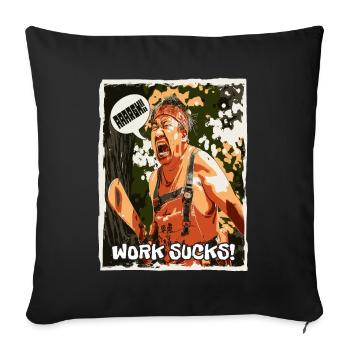 Asian colleague screams: Work sucks! - Sofa pillowcase 17,3'' x 17,3'' (45 x 45 cm) - black - Front