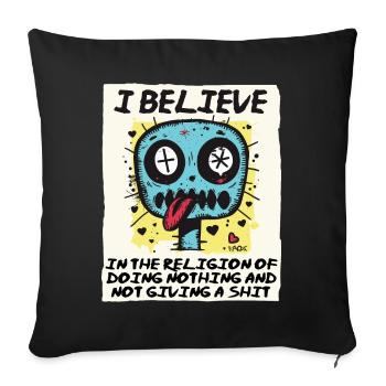 Un croyant religieux ne fait rien - Housse de coussin décorative 45 x 45 cm - noir - Devant