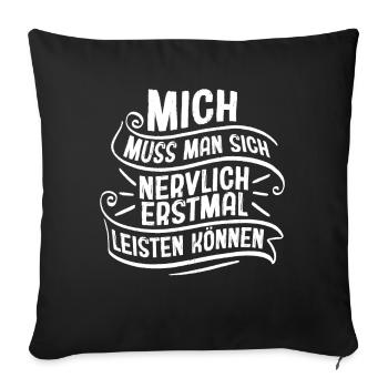 Lustiger Spruch Humor Sarkasmus Ironie Witzig - Sofakissenbezug 45 x 45 cm - Schwarz - Vorne