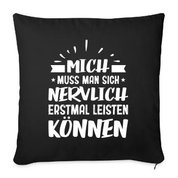 Lustiger Spruch Humor Sarkasmus Ironie Witzig - Sofakissenbezug 45 x 45 cm - Schwarz - Vorne