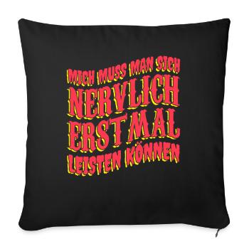 Lustiger Spruch Humor Geschenkidee Ironie Witzig - Sofakissenbezug 45 x 45 cm - Schwarz - Vorne
