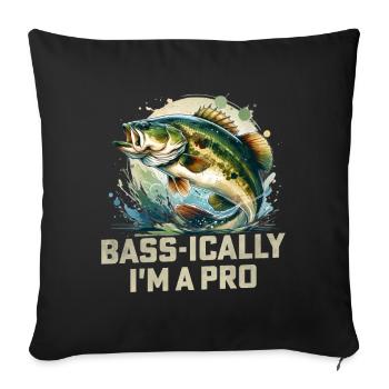 Bass-mäßig bin ich ein Profi-Bassfisch - Sofakissenbezug 45 x 45 cm - Schwarz - Vorne