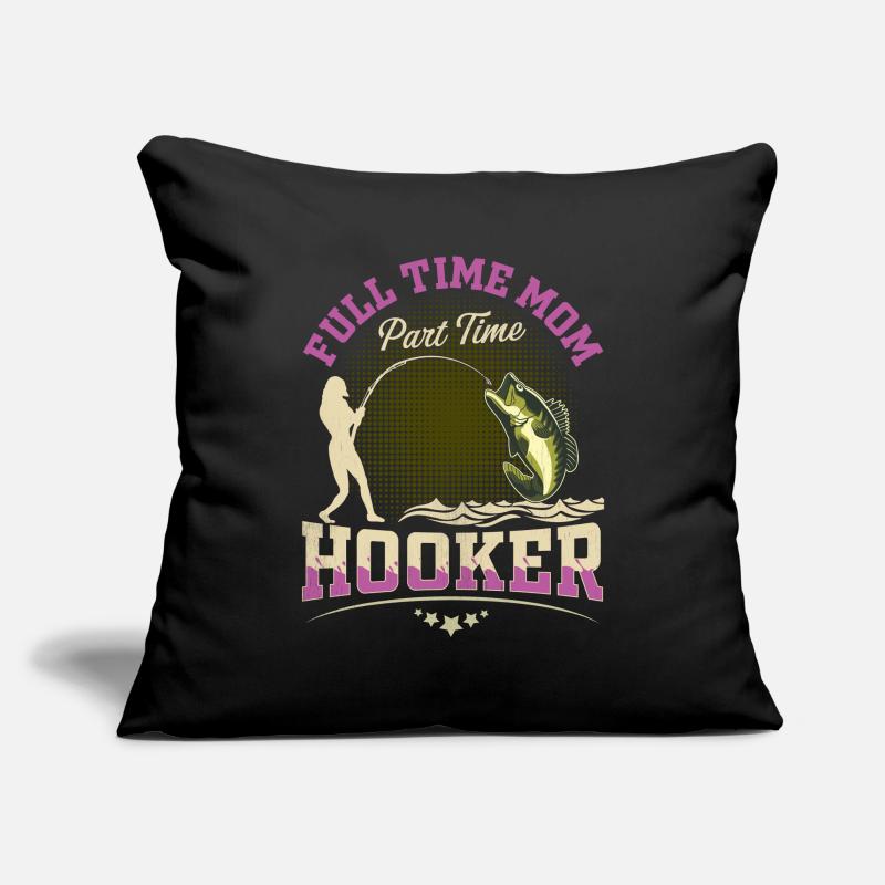 Full Time Mom Part Time Hook Sofa pillowcase 17,3'' x 17,3'' (45 x 45 cm)