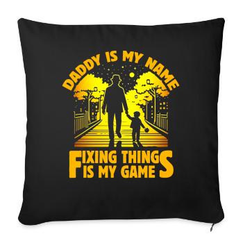 Papa est mon nom réparer les choses est mon jeu - Housse de coussin décorative 45 x 45 cm - noir - Devant