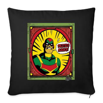 Super anti-hero: Politics is crap - Sofa pillowcase 17,3'' x 17,3'' (45 x 45 cm) - black - Front
