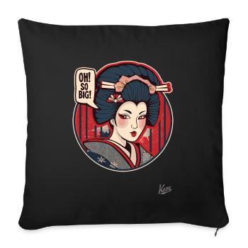 Lustige Cartoon Geisha: Oh so groß! - Sofakissenbezug 45 x 45 cm - Schwarz - Vorne