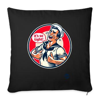 Retro Vintage Matrose weint: Es ist so Eng - Sofakissenbezug 45 x 45 cm - Schwarz - Vorne