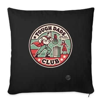 Tough Dads Club: Taking Out the Trash - Sofa pillowcase 17,3'' x 17,3'' (45 x 45 cm) - black - Front