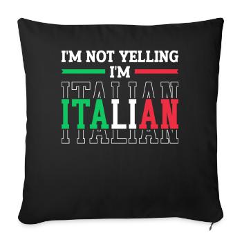 Italian Italy Funny Saying Gift Idea - Sofa pillowcase 17,3'' x 17,3'' (45 x 45 cm) - black - Front