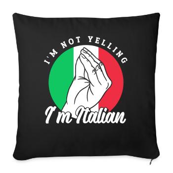 Italian Italian Funny Saying Gift Idea - Sofa pillowcase 17,3'' x 17,3'' (45 x 45 cm) - black - Front