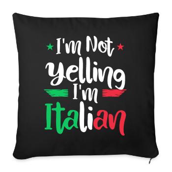Italian Italy Funny Saying Gift Idea - Sofa pillowcase 17,3'' x 17,3'' (45 x 45 cm) - black - Front
