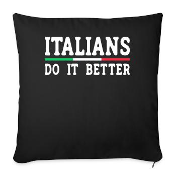 Italian Italy Funny Saying Gift Idea - Sofa pillowcase 17,3'' x 17,3'' (45 x 45 cm) - black - Front