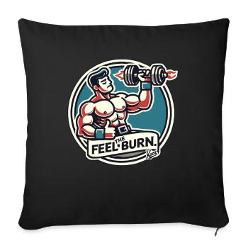 Bodybuilder pumps iron: Feel the burning sensation - Sofa pillowcase 17,3'' x 17,3'' (45 x 45 cm) - black - Front