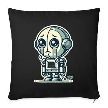 Everything will be alright, sad little robot - Sofa pillowcase 17,3'' x 17,3'' (45 x 45 cm) - black - Front