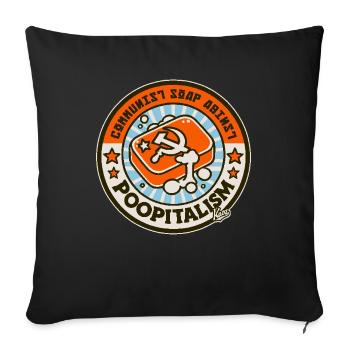 Parody: Communist soap against poopism - Sofa pillowcase 17,3'' x 17,3'' (45 x 45 cm) - black - Front
