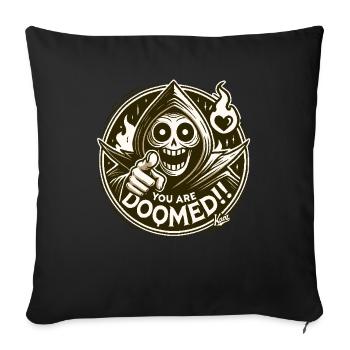 « Tu es damné ! » drôle de Faucheuse avec du cœur - Housse de coussin décorative 45 x 45 cm - noir - Devant