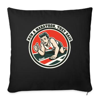 Courir un marathon, ont-ils dit - Housse de coussin décorative 45 x 45 cm - noir - Devant
