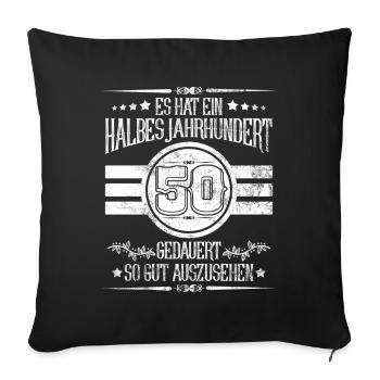 50th Birthday Half Century Looking Good - Sofa pillowcase 17,3'' x 17,3'' (45 x 45 cm) - black - Front
