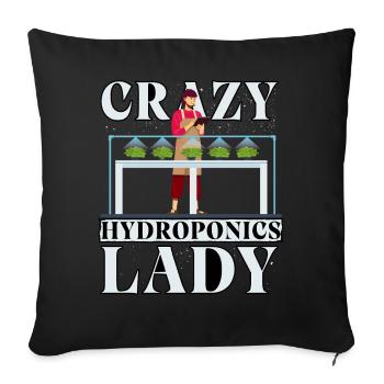 Crazy Hydroponics Lady - Sofa pillowcase 17,3'' x 17,3'' (45 x 45 cm) - black - Front