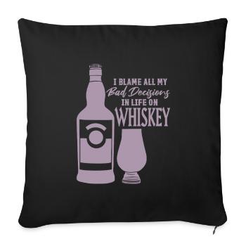 Bad Decisions Whiskey Sayings - Sofa pillowcase 17,3'' x 17,3'' (45 x 45 cm) - black - Front