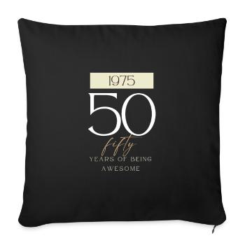 50th Birthday Years of Being Awesome 1975 Gift - Sofa pillowcase 17,3'' x 17,3'' (45 x 45 cm) - black - Front